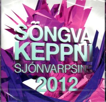 Söngvakeppni 2012 - CD Eurovision Song Contest Vorentscheid Island 2012